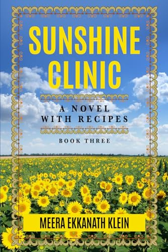 Sunshine Clinic: A Novel with Recipes von Fleets Bay Press