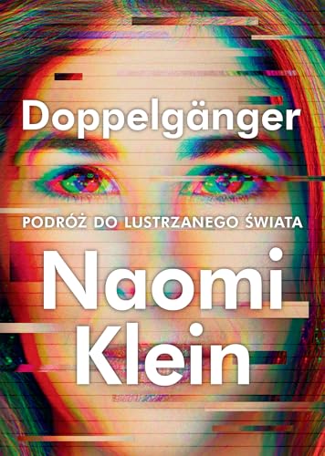 Doppelgänger Podróż do lustrzanego świata Doppelgänger Podróż do lustrzanego świata von Muza