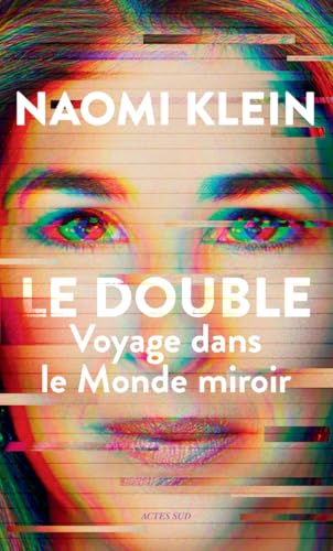 Le Double: Voyage dans le Monde miroir von ACTES SUD