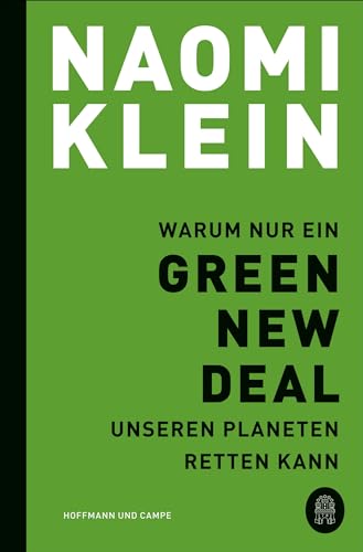 Warum nur ein Green New Deal unseren Planeten retten kann