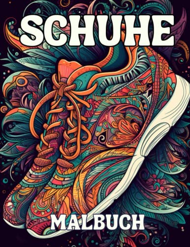 Sneaker Schuhe Malbuch - 50 Graustufen-Designs zum Ausmalen: Perfekt für Sneakerfans und Schuhliebhaber jeden Alters Sneaker Schuhe Malbuch - 50 Graustufen-Designs zum Ausmalen: Perfekt für Sneakerfans und Schuhliebhaber jeden Alters von Independently published