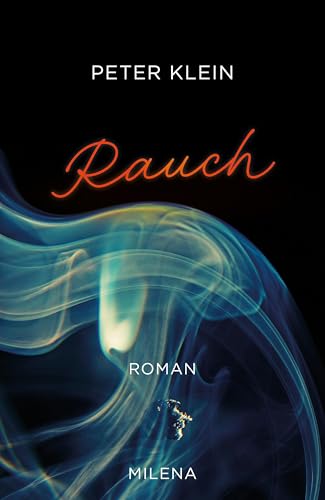 Rauch von MILENA