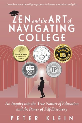 Zen and the Art of Navigating College