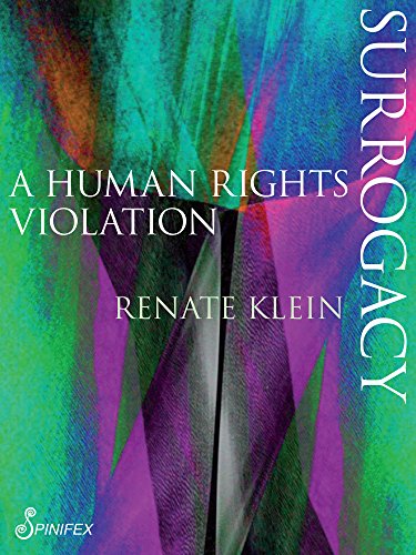 Surrogacy: A Human Rights Violation (Spinifex Shorts) von Spinifex Press