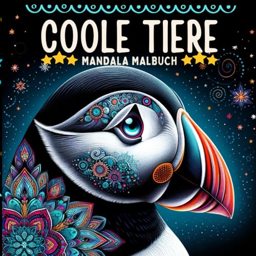 Coole Tiere Mandala Malbuch für Mädchen, Jungen und Erwachsene: 50 tierische Mandalas zum Ausmalen und Entspannen | Ideales Geschenk für Kinder und Erwachsene Coole Tiere Mandala Malbuch für Mädchen, Jungen und Erwachsene: 50 tierische Mandalas zum Ausmalen und Entspannen | Ideales Geschenk für Kinder und Erwachsene von Independently published