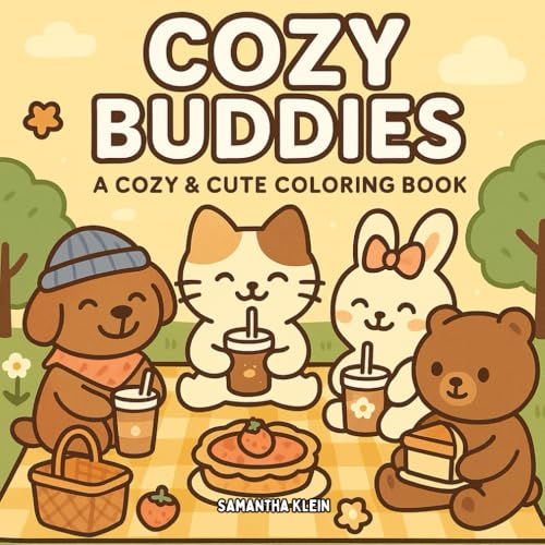 Cozy Buddies: A Cozy & Cute Coloring Book for Kids & Adults Cozy Buddies: A Cozy & Cute Coloring Book for Kids & Adults von Independently published
