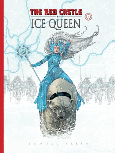 The Red Castle: Ice Queen von Independently published