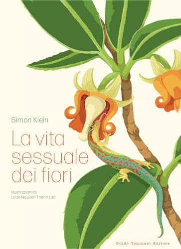 La vita sessuale dei fiori (Germogli) von Guido Tommasi Editore-Datanova
