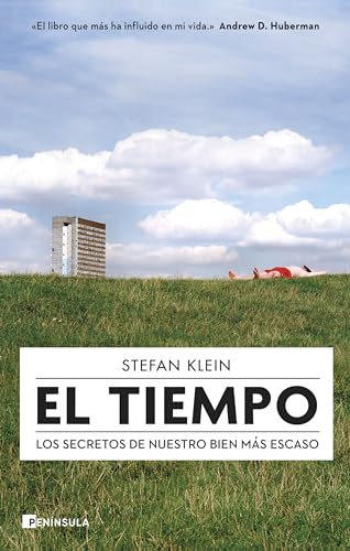 El tiempo: Los secretos de nuestro bien más escaso (DIVULGACIÓN)