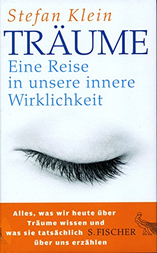Träume: Eine Reise in unsere innere Wirklichkeit Träume: Eine Reise in unsere innere Wirklichkeit
