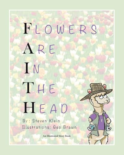 Flowers Are In The Head von Covenant Books
