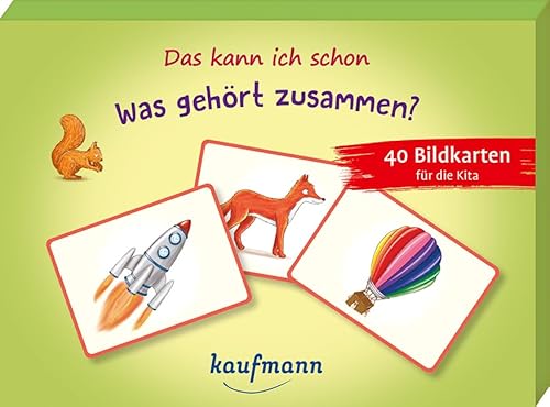 Das kann ich schon - Was gehört zusammen?: 40 Bildkarten für die Kita (PraxisIdeen für Kindergarten und Kita) von Kaufmann Ernst Vlg