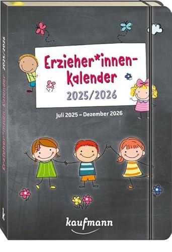 ErzieherInnenkalender 2025 / 2026: Juli 2025 – Dezember 2026 (Kalender / Planer für Kindergarten und Kita) von Kaufmann Ernst Vlg GmbH