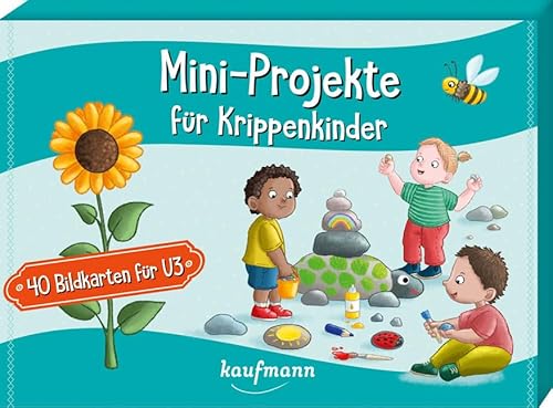 Mini-Projekte für Krippenkinder: 40 Bildkarten für U3 (40 Bildkarten für Kindergarten, Kita etc.: Praxis- und Spielideen für Kinder) von Kaufmann, Ernst
