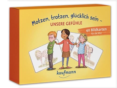 Motzen, trotzen, glücklich sein - Unsere Gefühle: 40 Bildkarten für die Kita (40 Bildkarten für Kindergarten, Kita etc.: Praxis- und Spielideen für Kinder)