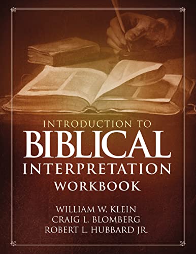 Introduction to Biblical Interpretation Workbook: Study Questions, Practical Exercises, and Lab Reports von Zondervan