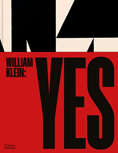 William Klein: Yes von Thames & Hudson