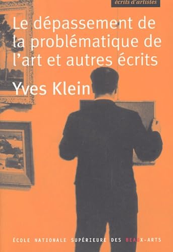 Yves Klein: Le dépassement de la problématique de l' art von TASCHEN