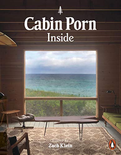 Cabin Porn: Inside: Compact edition