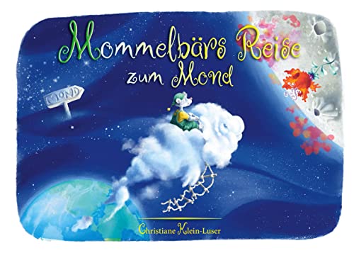 Mommelbärs Reise zum Mond: Bilderbuch für Kinder ab 3 Jahren von BoD - Books on Demand
