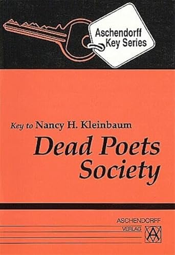 Dead Poets Society: Vokabularien zum TB aus der ELT-Serie oder zu Ausgabe der Bantam Books bzw. Petersen Classics (Aschendorffs Vokabularien zu fremdsprachigen Taschenbüchern)