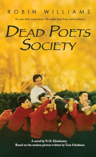 Dead Poets Society: A novel