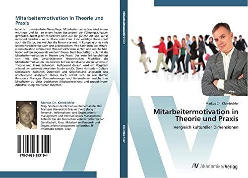 Mitarbeitermotivation in Theorie und Praxis: Vergleich kultureller Dimensionen von AV Akademikerverlag