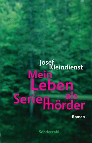 Mein Leben als Serienmörder