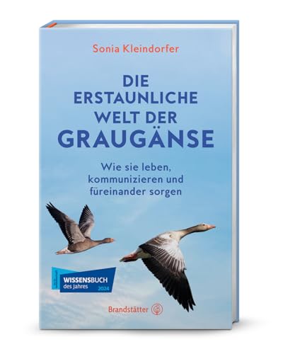 Die erstaunliche Welt der Graugänse: Wie sie leben, kommunizieren und füreinander sorgen. Das neue Buch über die Vielfältigkeit der Graugänse! Die erstaunliche Welt der Graugänse: Wie sie leben, kommunizieren und füreinander sorgen. Das neue Buch über die Vielfältigkeit der Graugänse!