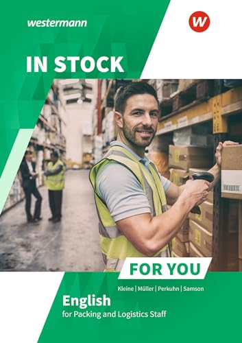 In Stock For You. Schulbuch: English for Packing and Logistics Staff von Westermann Berufl.Bildung