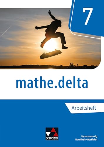 mathe.delta – Nordrhein-Westfalen / mathe.delta NRW AH 7: Mit Online-Mathe-Nachhilfe von ubiMaster von Buchner, C.C. Verlag