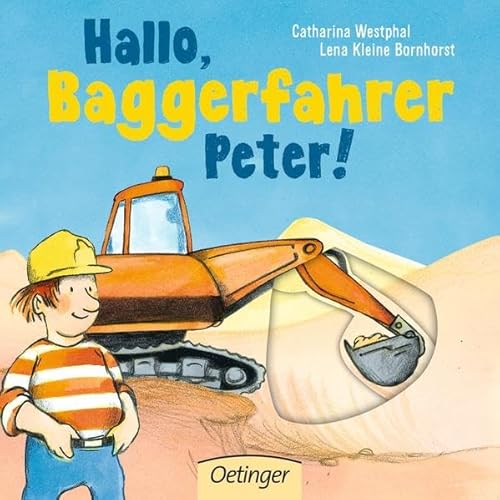 Hallo, Baggerfahrer Peter!