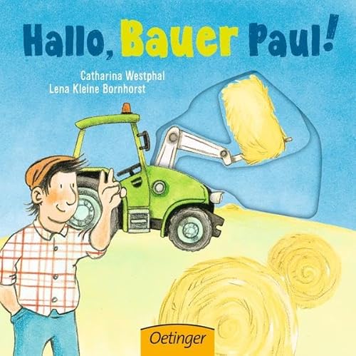 Hallo, Bauer Paul! Hallo, Bauer Paul!