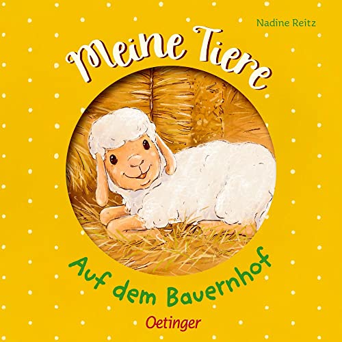 Meine Tiere. Auf dem Bauernhof: Pappbilderbuch mit Lochstanze zum ersten Kennenlernen von Tieren für Kinder ab 2 Jahren