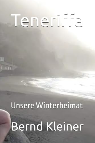 Teneriffa: Unsere Winterheimat