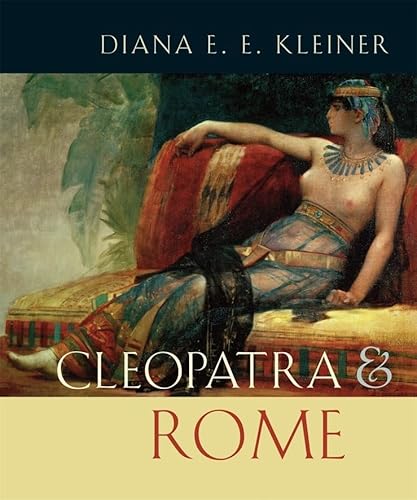 Cleopatra and Rome von Belknap Press
