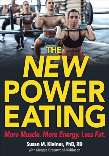 The New Power Eating von Human Kinetics Publishers