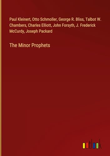 The Minor Prophets von Outlook Verlag