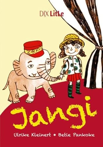 Jangi (DIX LitLe: Literatur für Lesestarter)