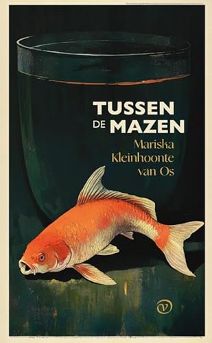Tussen de mazen von Uitgeverij Van Oorschot