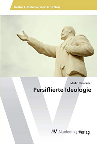 Persiflierte Ideologie: Soz Art als postmoderne Kunst von AV Akademikerverlag