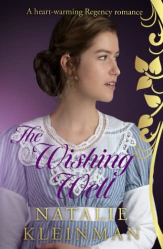 The Wishing Well: A heart-warming Regency romance von Sapere Books