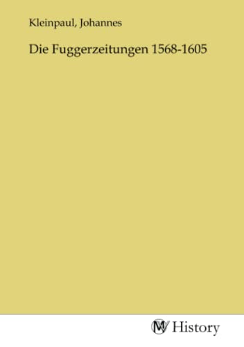 Die Fuggerzeitungen 1568-1605