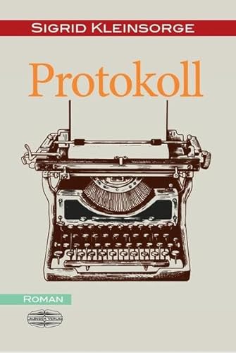 PROTOKOLL PROTOKOLL von Lauinger Verlag