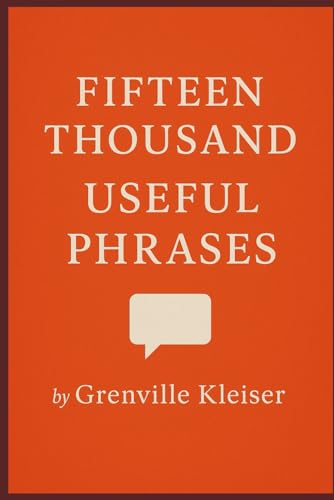 Fifteen Thousand Useful Phrases von Independently published
