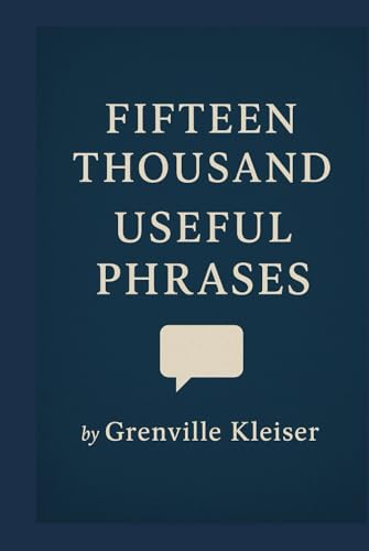 Fifteen Thousand Useful Phrases von Independently published