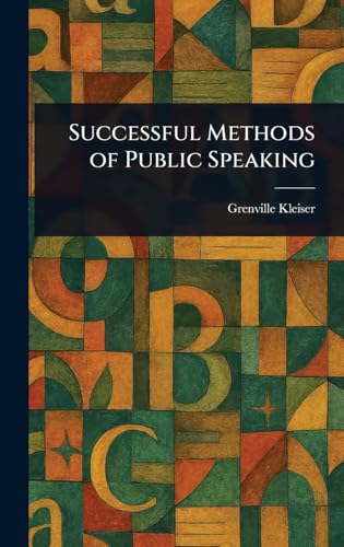 Successful Methods of Public Speaking von Anson Street Press