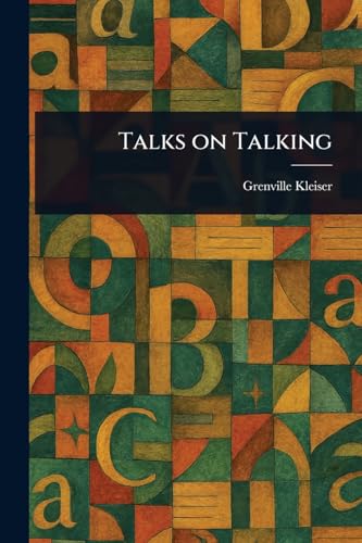 Talks on Talking von Anson Street Press