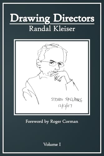 Drawing Directors: Volume I von Randal Kleiser Productions