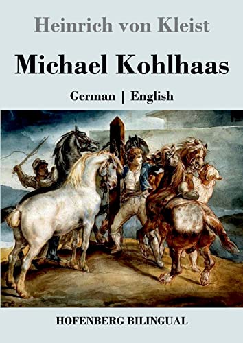 Michael Kohlhaas: German | English